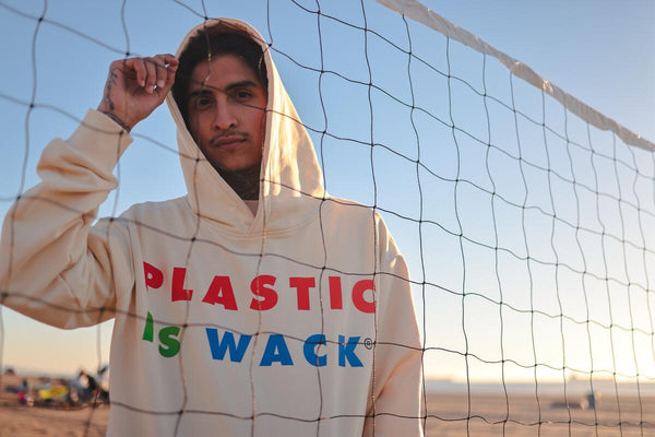 Plastic is Wack Campaign Hoodie