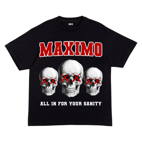MAXIMO APPAREL 4 My Sanity T-Shirt (Black & Red)